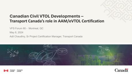 Canadian Civil VTOL Developments - Transport Canada's Role in AAM/EVTOL ...
