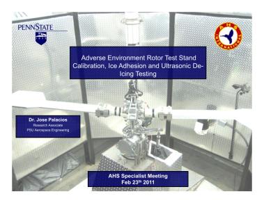 Adverse Environment Rotor Test Stand Calibration, Ice Adhesion and ...