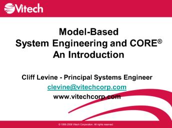 Model Based Systems Engineering and CORE - An Introduction ...
